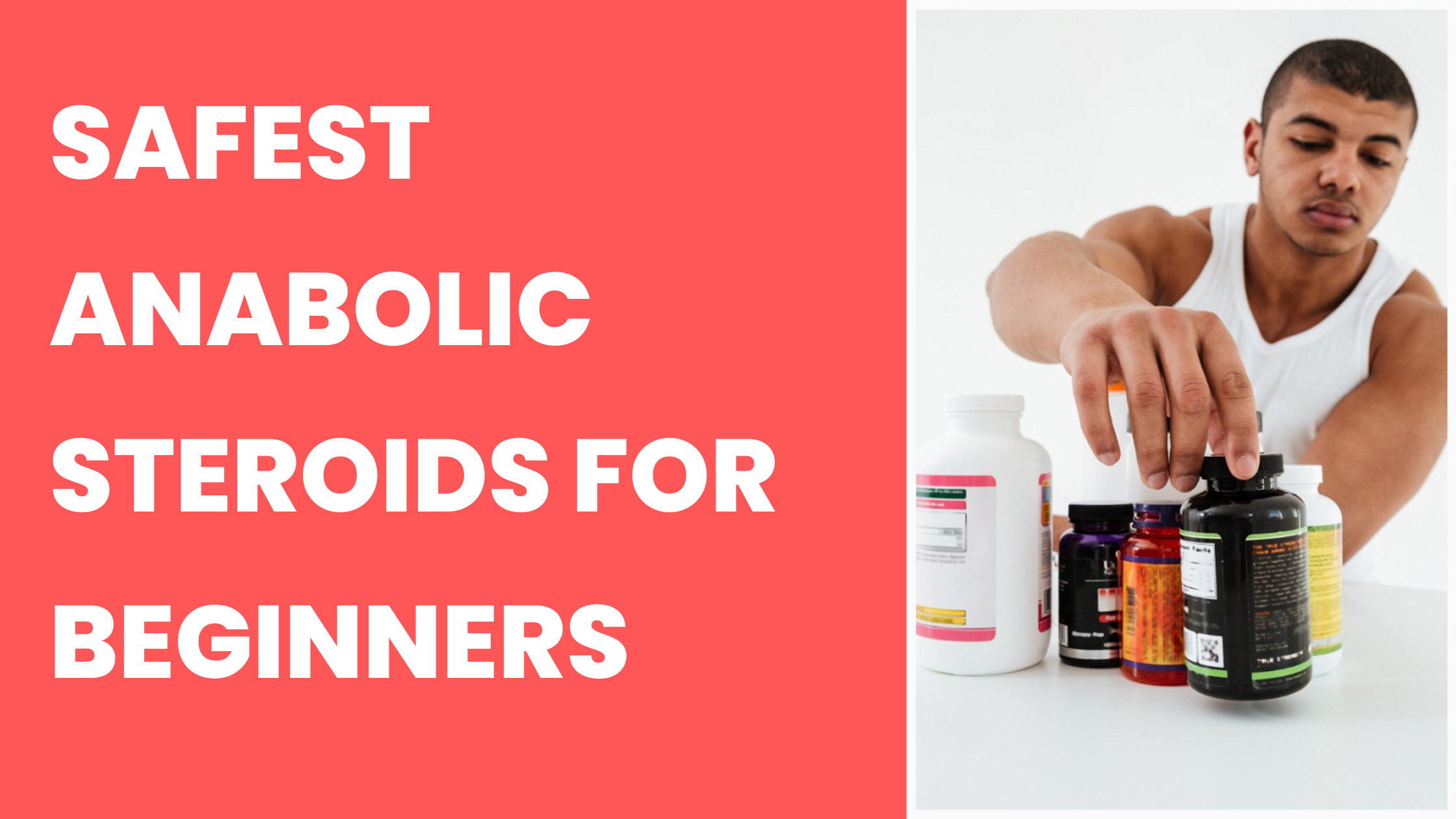 Safest Anabolic Steroids for Beginners